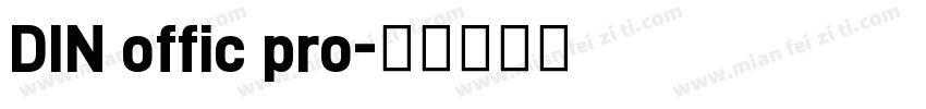 DIN offic pro字体转换